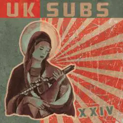 UK Subs : XXIV